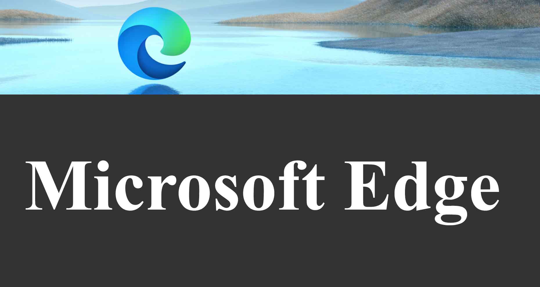 Navigateur Microsoft Edge