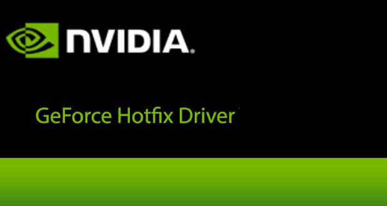 GeForce Hotfix Driver de Nvidia