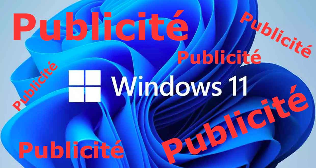 Windows 11 et la publicité