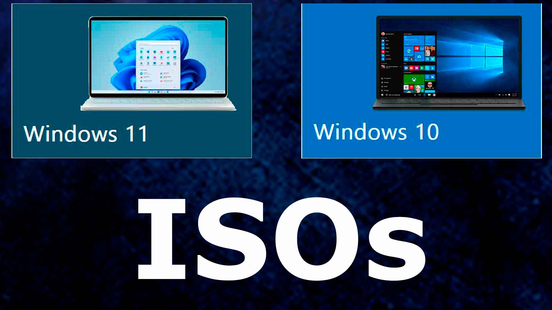 How to download installation ISO files for Windows 11 and 10?