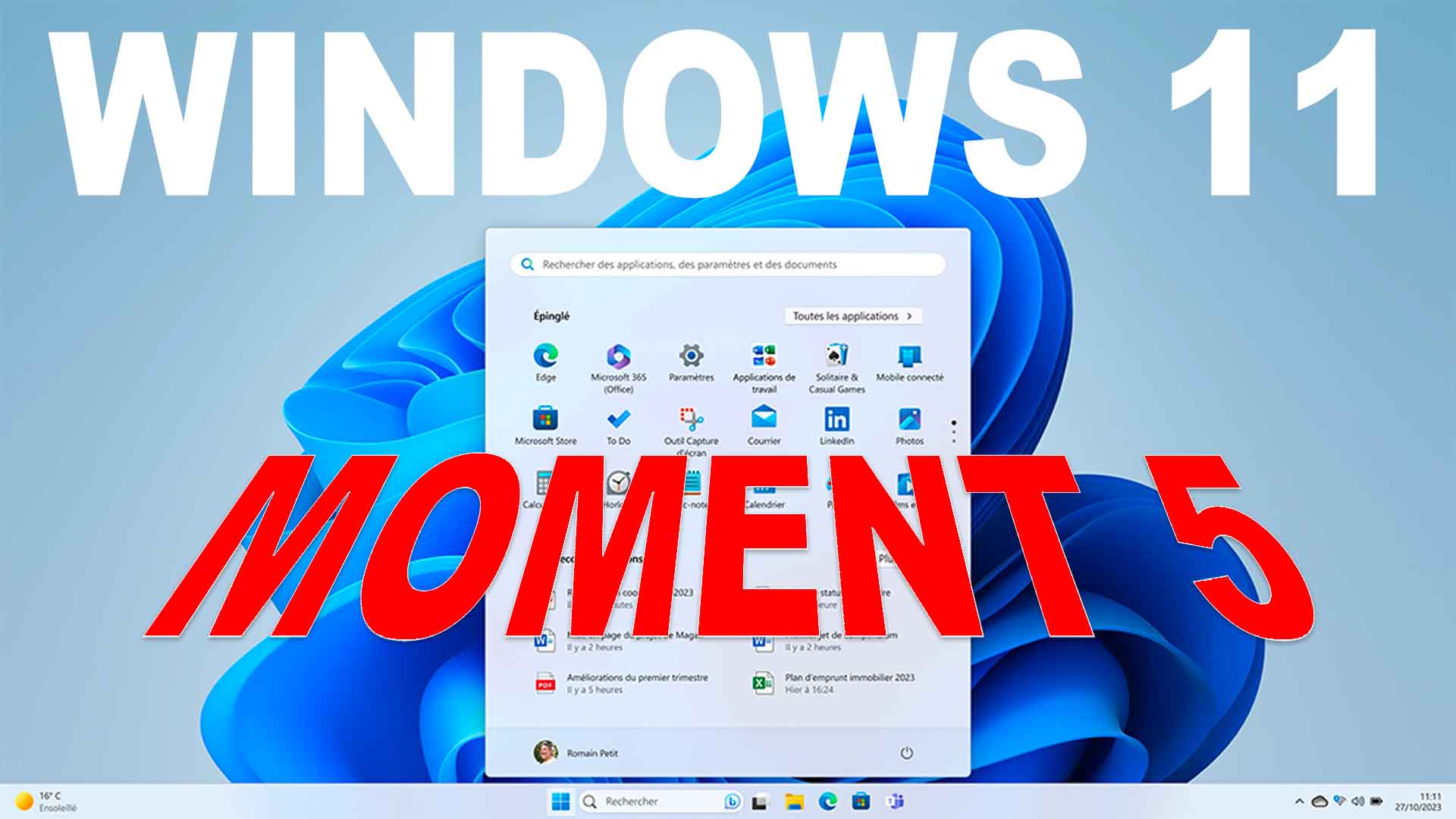 Windows 11 et la mise à jour Moment 5