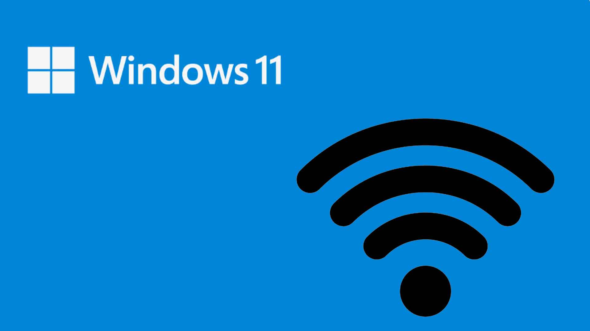 Windows 11 et le Wi-Fi