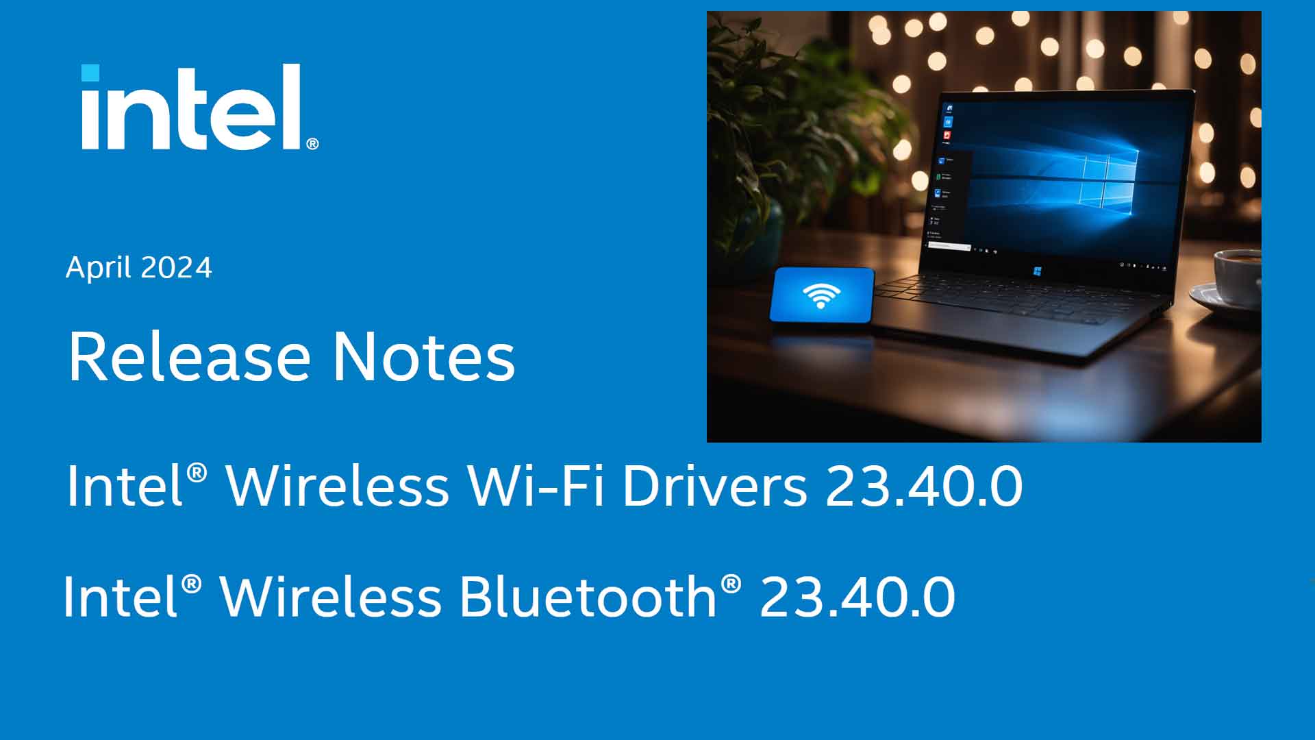 Drivers Intel Wireless Wi-Fi et Bluetooth pour Windows 11 et Windows 10